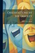 Observations by Mr. Dooley by Finley Peter Dunne, Paperback | Indigo Chapters
