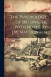 The Psychology of Ibu Sina Tr. With Notes by J.M. Macdonald by Anonymous, Paperback | Indigo Chapters