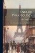 English Phraseology by Francis Joseph Wattez, Paperback | Indigo Chapters