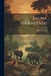 Fauna Hawaiiensis by Rcl Perkins, Paperback | Indigo Chapters