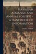 Hawaiian Almanac and Annual for 1893 - a Handbook of Information by Thos G Thrum, Paperback | Indigo Chapters