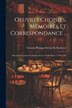 Oeuvres Choisies Mémoires Et Correspondance by Valentin-Philippe Bertin Du Rocheret, Paperback | Indigo Chapters