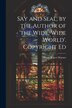 Say and Seal by the Author of 'the Wide Wide World'. Copyright Ed by Susan Bogert Warner, Paperback | Indigo Chapters