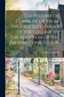 The History of Conneticut From the First Settlement of the Colony to the Adoption of the Present Consitution by G H Hollister
