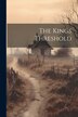 The Kings Threshold by Anonymous, Paperback | Indigo Chapters