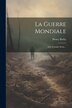 La Guerre Mondiale by Henry Barby, Paperback | Indigo Chapters