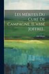 Les Mérites Du Curé De Campagne [l'abbé Joffre]. by Abbé Degan, Paperback | Indigo Chapters