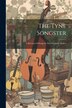 The Tyne Songster by Anonymous, Paperback | Indigo Chapters