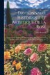 Dictionnaire Historique Et Artistique De La Rose by Abel Belmont, Paperback | Indigo Chapters