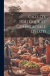 Gazette Politique Et Commerciale D'haiti by Anonymous, Paperback | Indigo Chapters