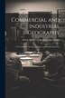 Commercial and Industrial Geography by Edwin Hebden John James Macfarlane