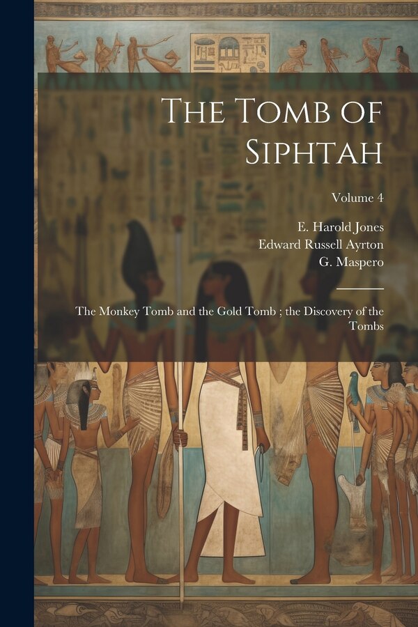 The Tomb of Siphtah by Theodore M 1837-1915 Davis, Paperback | Indigo Chapters
