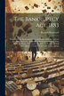 The Bankruptcy Act 1883 by Richard Ringwood, Paperback | Indigo Chapters