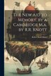 The New Aid to Memory. by a Cambridge M.a. by R.R. Knott by Robert Rowe Knott, Paperback | Indigo Chapters