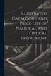 Illustrated Catalogue and Price List of Nautical and Optical Instrument by Anonymous, Paperback | Indigo Chapters