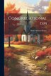 Congregationalism by Henry Martyn Dexter