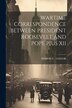 Wartime Correspondence Between President Roosevelt and Pope Pius XII by Myron C Taylor, Paperback | Indigo Chapters