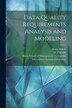 Data Quality Requirements Analysis and Modeling by Y Richard Wang, Paperback | Indigo Chapters