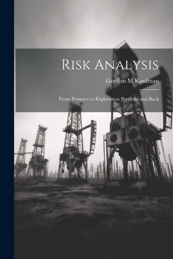 Risk Analysis by Gordon M Kaufman, Paperback | Indigo Chapters
