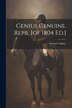 Genius Genuine. Repr. [of 1804 Ed.] by Samuel Chifney, Paperback | Indigo Chapters