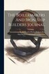 The Boilermakers And Iron Ship Builders Journal by International Brotherhood of Boiler M, Paperback | Indigo Chapters