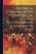 Historical Record Of The Thirty-first Or The Huntingdonshire Regiment Of Foot by Anonymous, Paperback | Indigo Chapters
