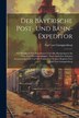 Der Bayerische Post- Und Bahn-expeditor by Carl von Gumppenberg, Paperback | Indigo Chapters