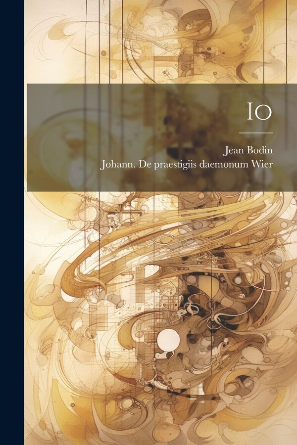 Io by Jean Bodin, Paperback | Indigo Chapters