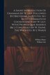 A Short Introduction Of Grammar [by W. Lily. Followed By] Brevissima Institutio Seu Ratio Grammatices Cognoscendæ [by W. Lily. With] by William Lily