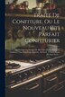 Traité De Confiture Ou Le Nouveau [et] Parfait Confiturier by Anonymous, Paperback | Indigo Chapters