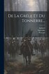 De La Grêle Et Du Tonnerre. by Péricaud, Paperback | Indigo Chapters