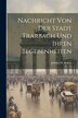 Nachricht Von Der Stadt Trarbach Und Ihren Begebenheiten by Johann H Röhde, Paperback | Indigo Chapters