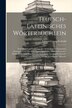 Teutsch-lateinisches Wörterbüchlein by Johann Georg Seybold, Paperback | Indigo Chapters