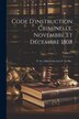 Code D'instruction Criminelle Novembre Et Décembre 1808 by France -, Paperback | Indigo Chapters