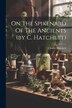 On The Spikenard Of The Ancients (by C. Hatchett) by Charles Hatchett, Paperback | Indigo Chapters