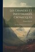 Les Grandes Et Inestimables Cronicques by François Rabelais, Paperback | Indigo Chapters