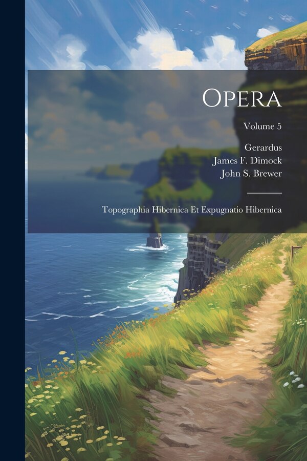 Opera by Gerardus (cambrensis), Paperback | Indigo Chapters
