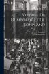 Voyage De Humboldt Et De Bonpland by A De Humboldt, Paperback | Indigo Chapters