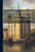 Antecedents Of The Inns Of Court Hotel by Anonymous, Paperback | Indigo Chapters