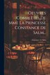Oeuvres Complètes De Mme La Princesse Constance De Salm., Paperback | Indigo Chapters
