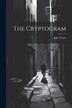 The Cryptogram by JULES VERNE, Paperback | Indigo Chapters