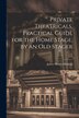 Private Theatricals Practical Guide for the Home Stage by an Old Stager by James Shirley Hodson