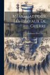 Mémorial Pour Les Travaux De Guerre by Guillaume-Henri Dufour, Paperback | Indigo Chapters