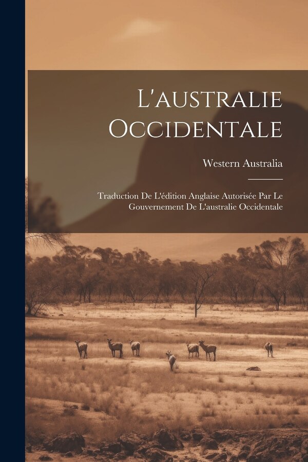L'australie Occidentale by Western Australia, Paperback | Indigo Chapters