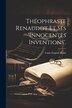 Théophraste Renaudot Et Ses 'innocentes Inventions' by Louis Eugène Hatin, Paperback | Indigo Chapters