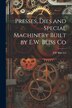 Presses Dies and Special Machinery Built by E.W. Bliss Co by EW Bliss Co, Paperback | Indigo Chapters