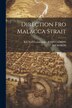 Direction Fro Malacca Strait by Staff Commander John Cumins Richards, Paperback | Indigo Chapters