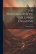 The Physiography of the Upper Engadine by Francis Lloyd, Paperback | Indigo Chapters