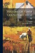 History of Ionia County michigan by REVEEBRANCH, Paperback | Indigo Chapters