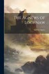 The Agnews of Lochnaw by Andrew Agnew, Paperback | Indigo Chapters